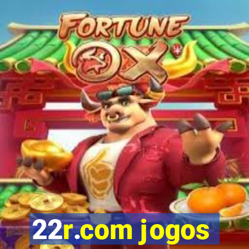 22r.com jogos